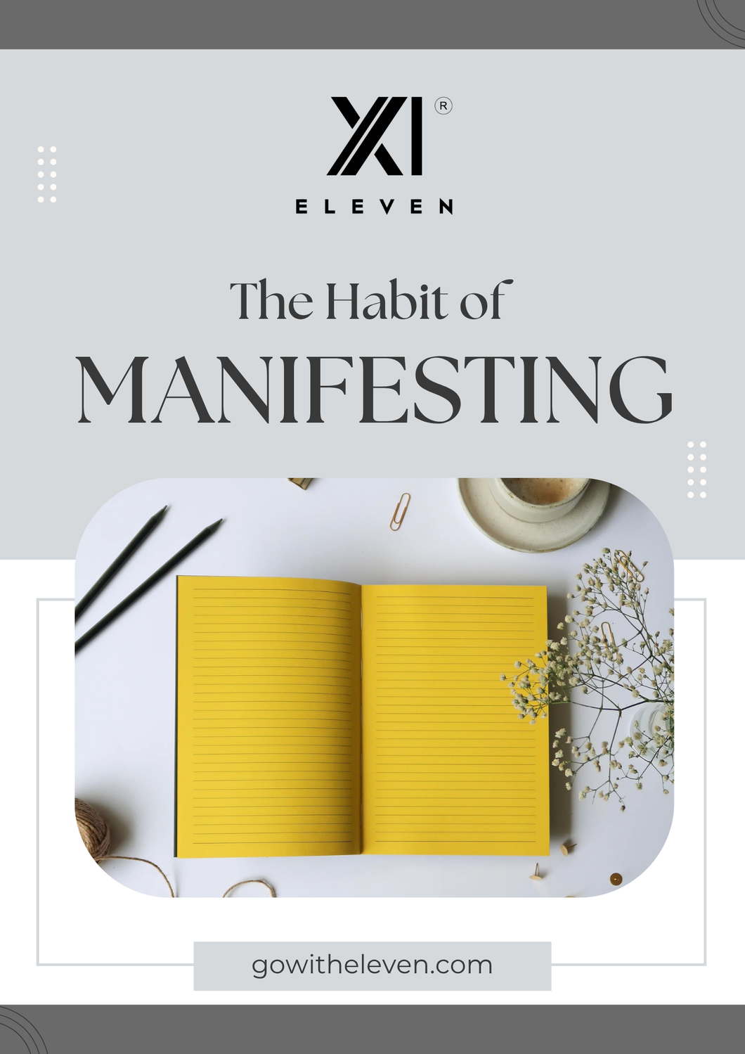 The Habit of Manifesting - E-book